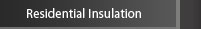 Residential Insulation